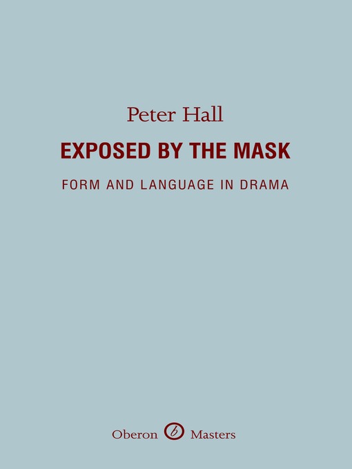 Title details for Exposed by the Mask by Peter Hall - Available